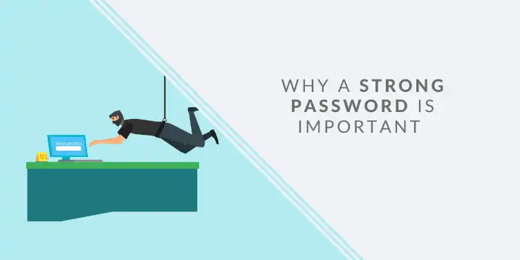 How strong passwords will keep your data secure