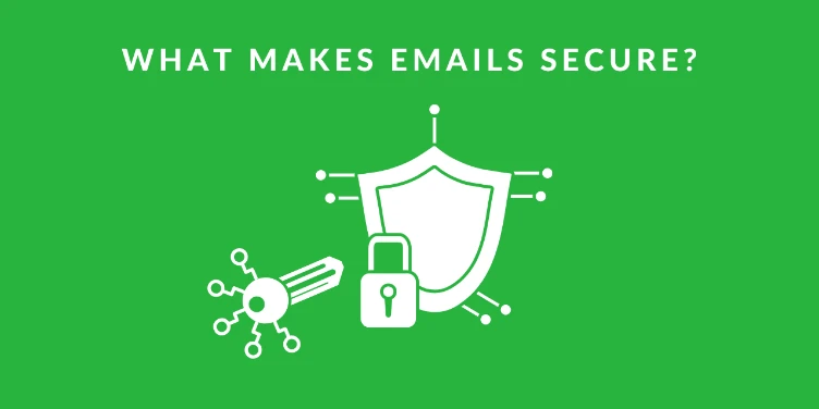 3 Things to keep in mind for your secure email
