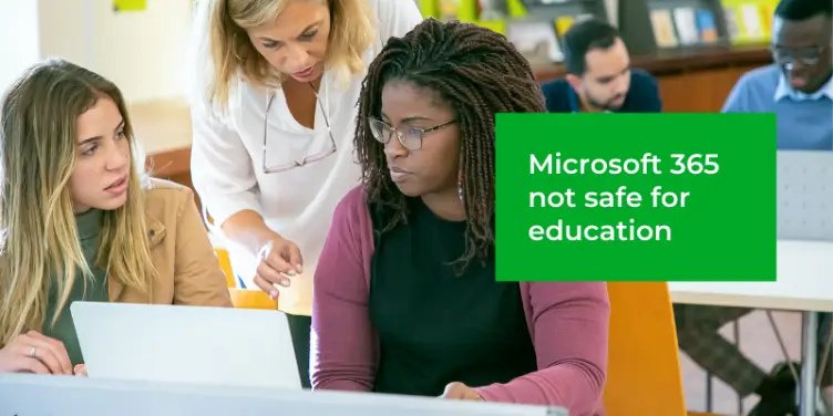 Is Microsoft 365 safe to use for the education sector?