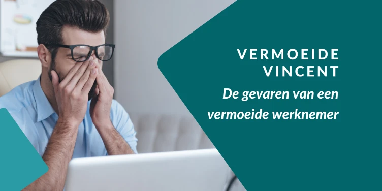 Menselijke factor in databeveiliging: Vermoeide Vincent