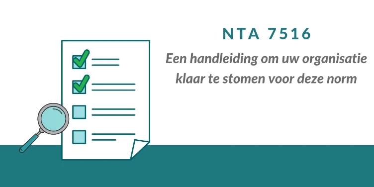 Voldoe aan NTA 7516 in een aantal stappen