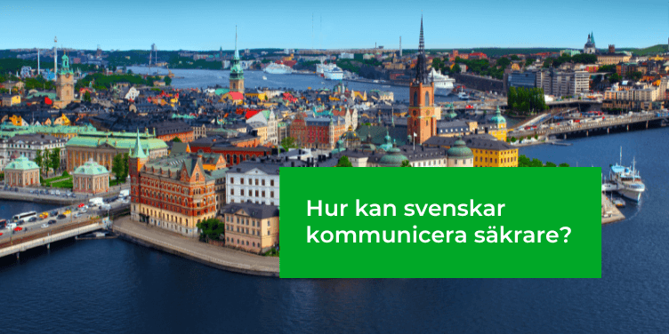 Undvik dataläckor: Så här förbättrar svenskarna sin kommunikation