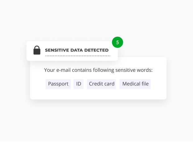  Automatically receive notification alerts when processing sensitive data. 