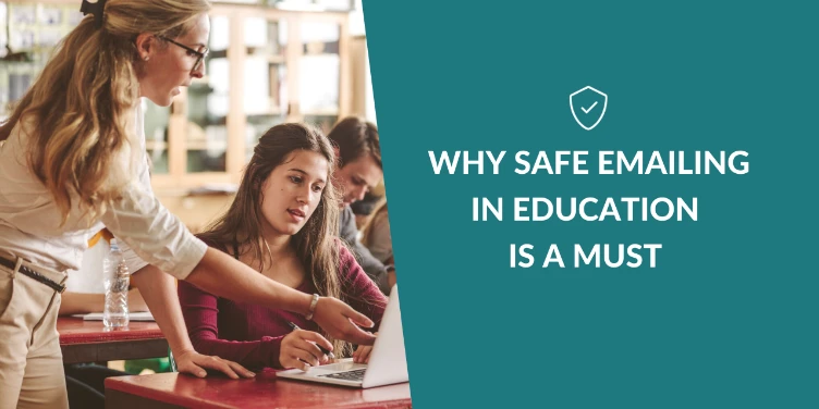 Email safety in education: 6 tips for IT professionals