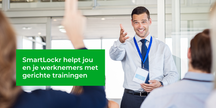 Smartlockr helpt jou en je werknemers met gerichte trainingen